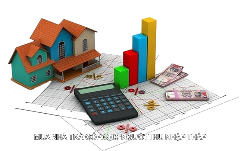 thu nhập thấp mua nhà